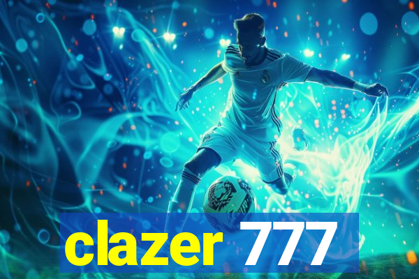 clazer 777